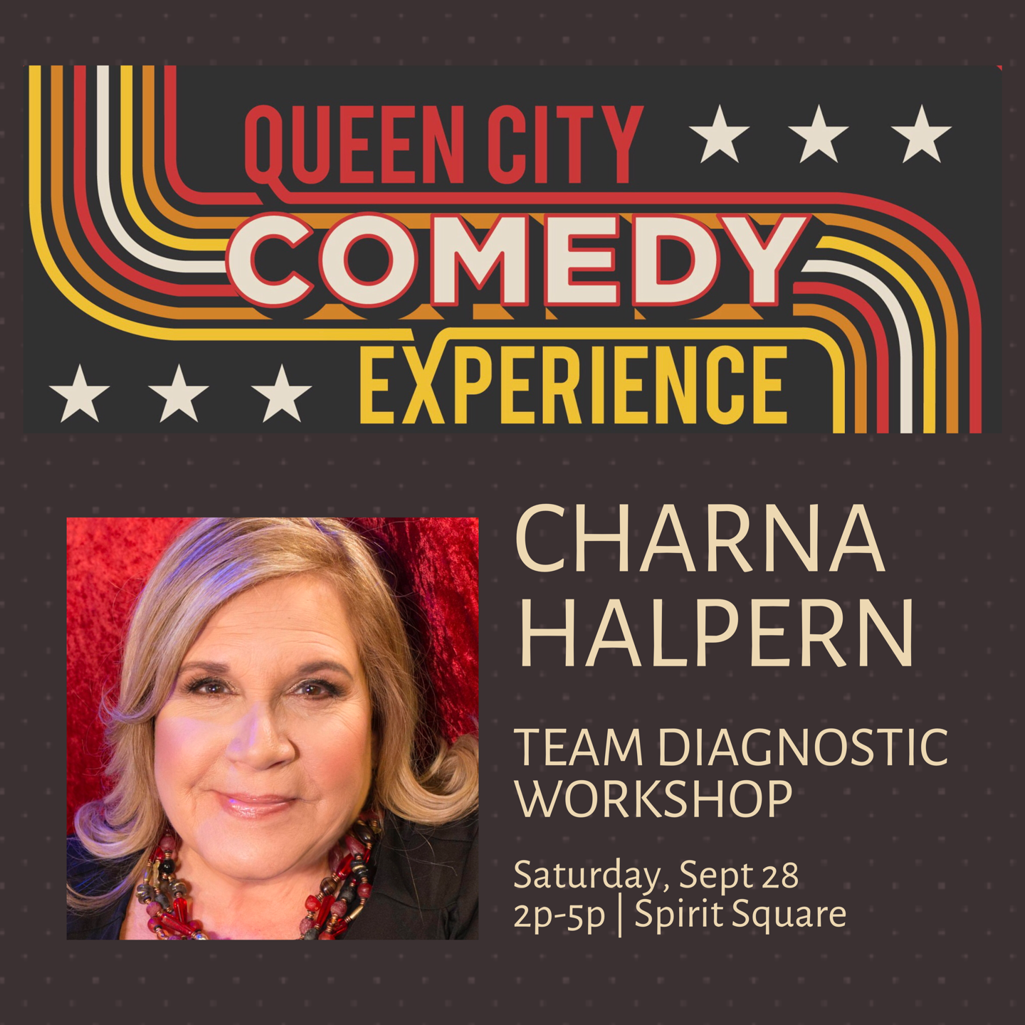 Queen City Comedy Experience: Improv Team Diagnostics with Charna Halpern - Single Coach Observation Ticket
