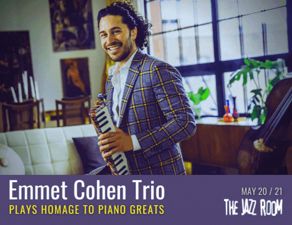 More Info for Emmet Cohen Trio Plays Homage to Piano Greats