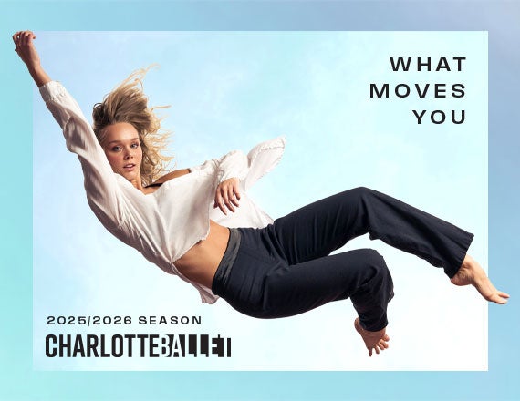 More Info for Charlotte Ballet: Whispers, Echoes, Voices