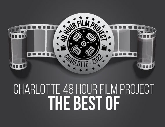 More Info for Charlotte 48 Hour Film Project: Best of Screenings