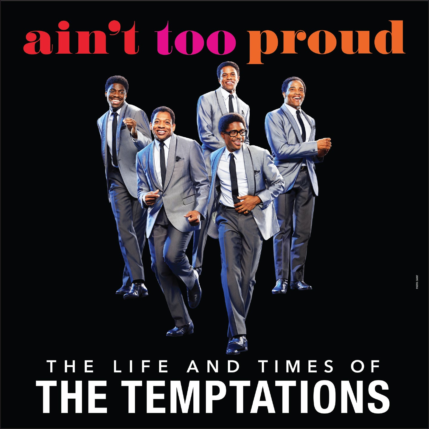Ain't Too Proud – The Life and Times of The Temptations