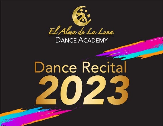 More Info for El Alma de la Luna Dance Recital 2023