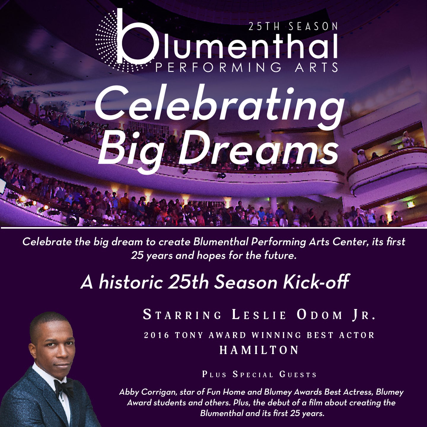Celebrating Big Dreams: Starring Leslie Odom Jr. and Special Guests