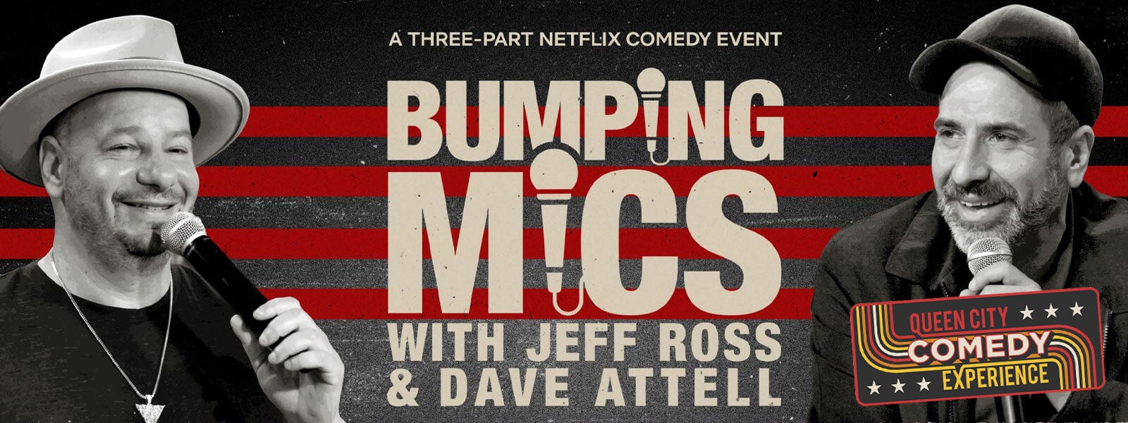 Bumping Mics with Jeff Ross and Dave Attell Blumenthal Performing Arts