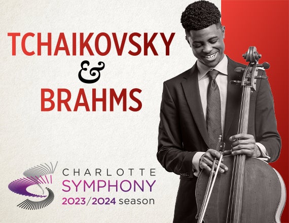 More Info for Charlotte Symphony: Tchaikovsky and Brahms