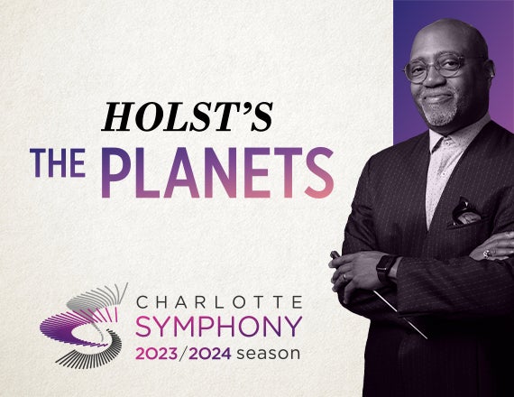 More Info for Charlotte Symphony: Holst's The Planets