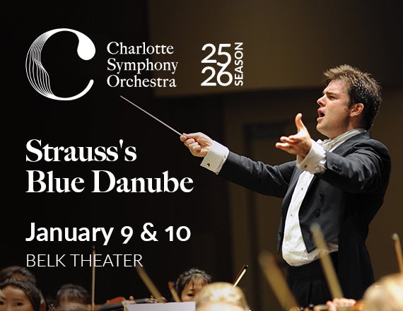 More Info for Charlotte Symphony: Strauss's Blue Danube