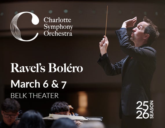 More Info for Charlotte Symphony: Ravel’s Boléro 