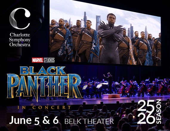 More Info for Charlotte Symphony: Black Panther in Concert