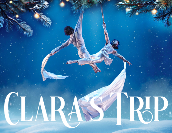 More Info for Clara's Trip: A Cirque & Dance Nutcracker Story
