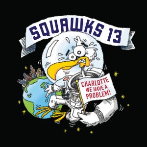 More Info for TOP FIVE (HILARIOUS) REASONS TO GET YOUR CHARLOTTE SQUAWKS TICKETS NOW! 