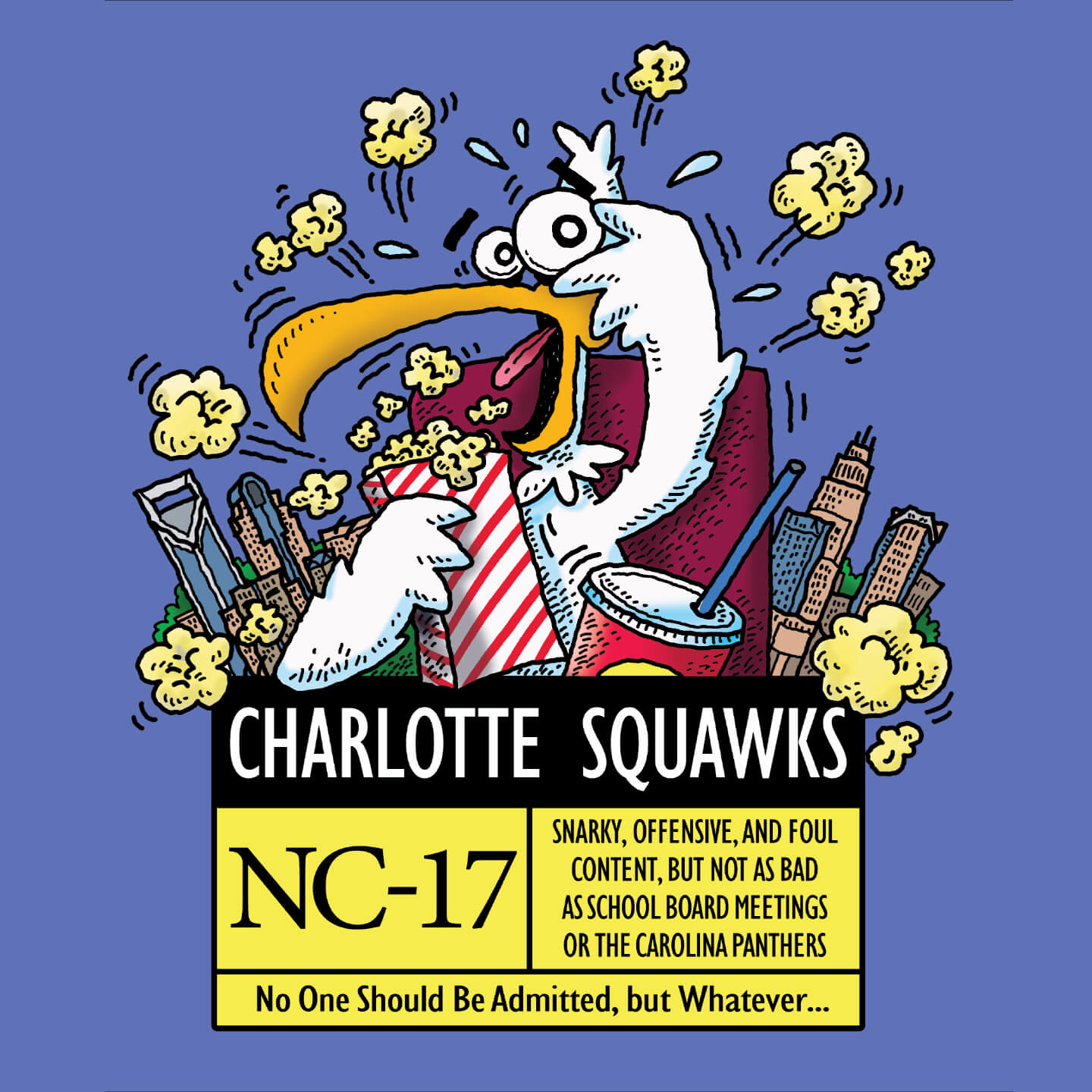 Charlotte Squawks: NC-17