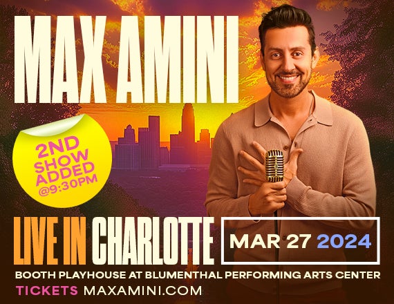 More Info for Max Amini Live in Charlotte!