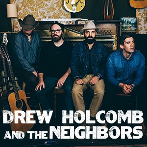 Drew Holcomb and The Neighbors