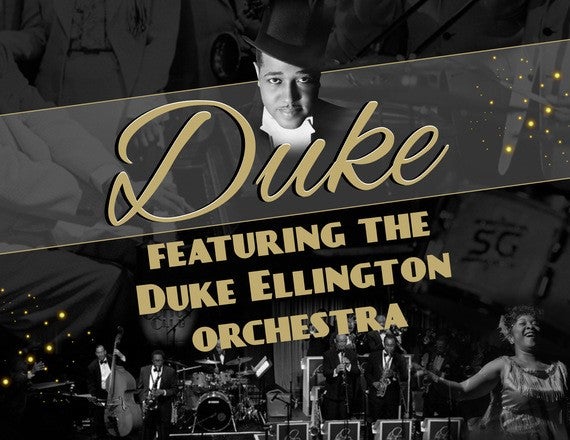 More Info for The Duke Ellington Orchestra