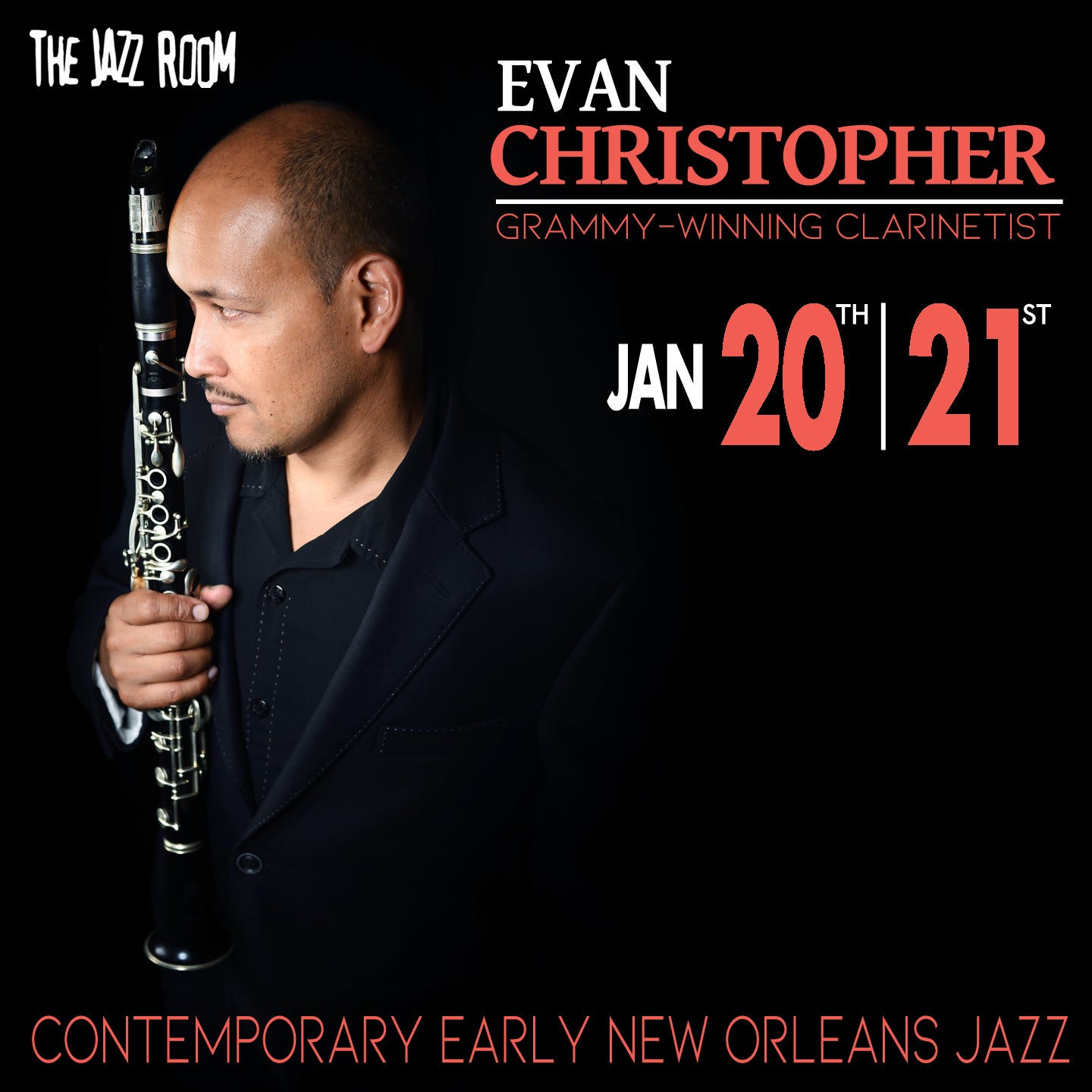 JAZZ ROOM Presents Clarinetist Evan Christopher & a Tribute to New Orleans