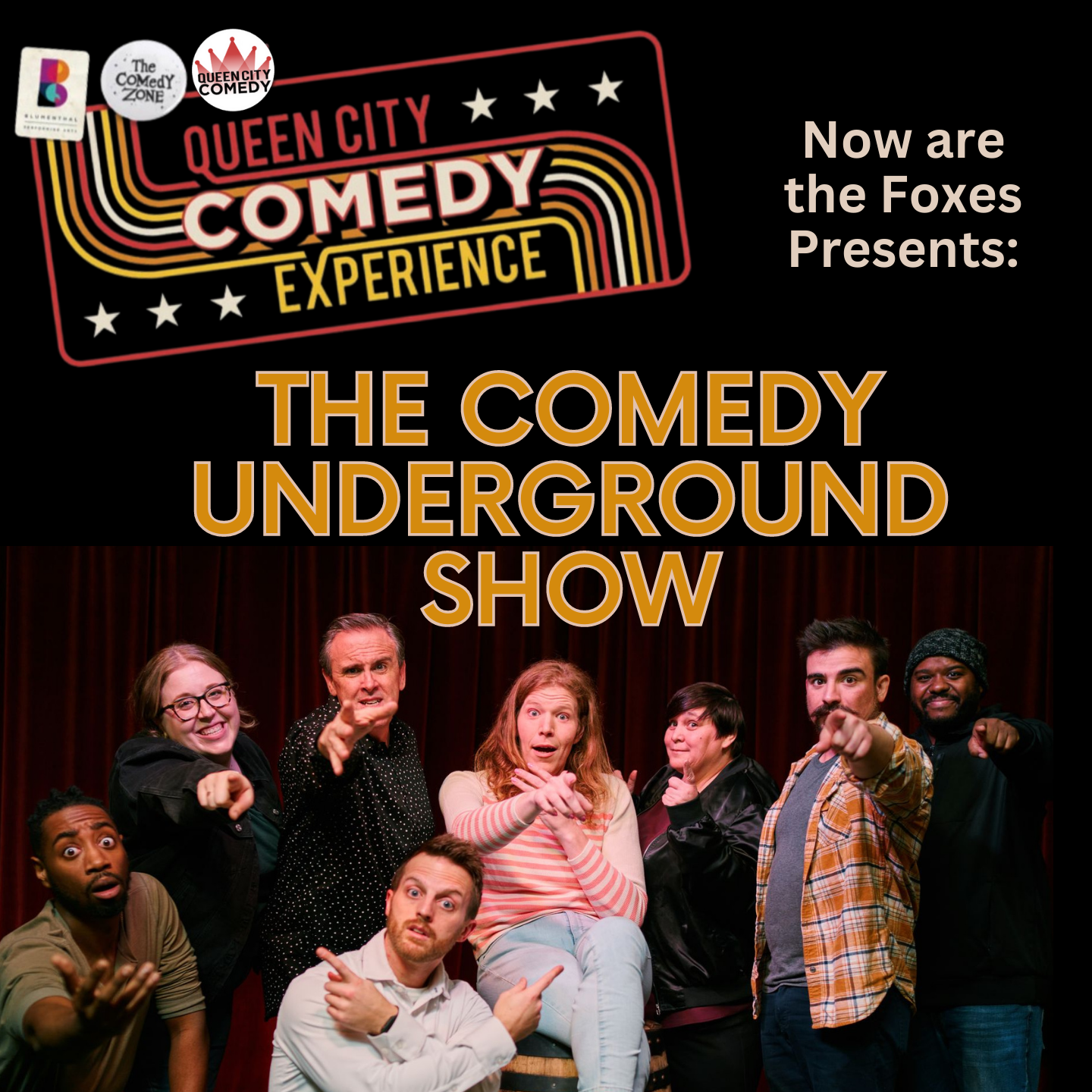 Comedy Underground with Now Are the Foxes