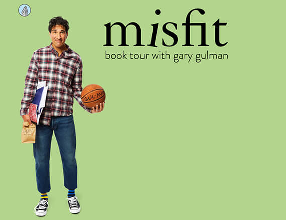 More Info for Misfit: A Gary Gulman Stand Up Comedy and Book Tour