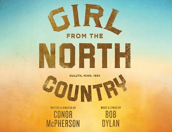 More Info for Girl from the North Country