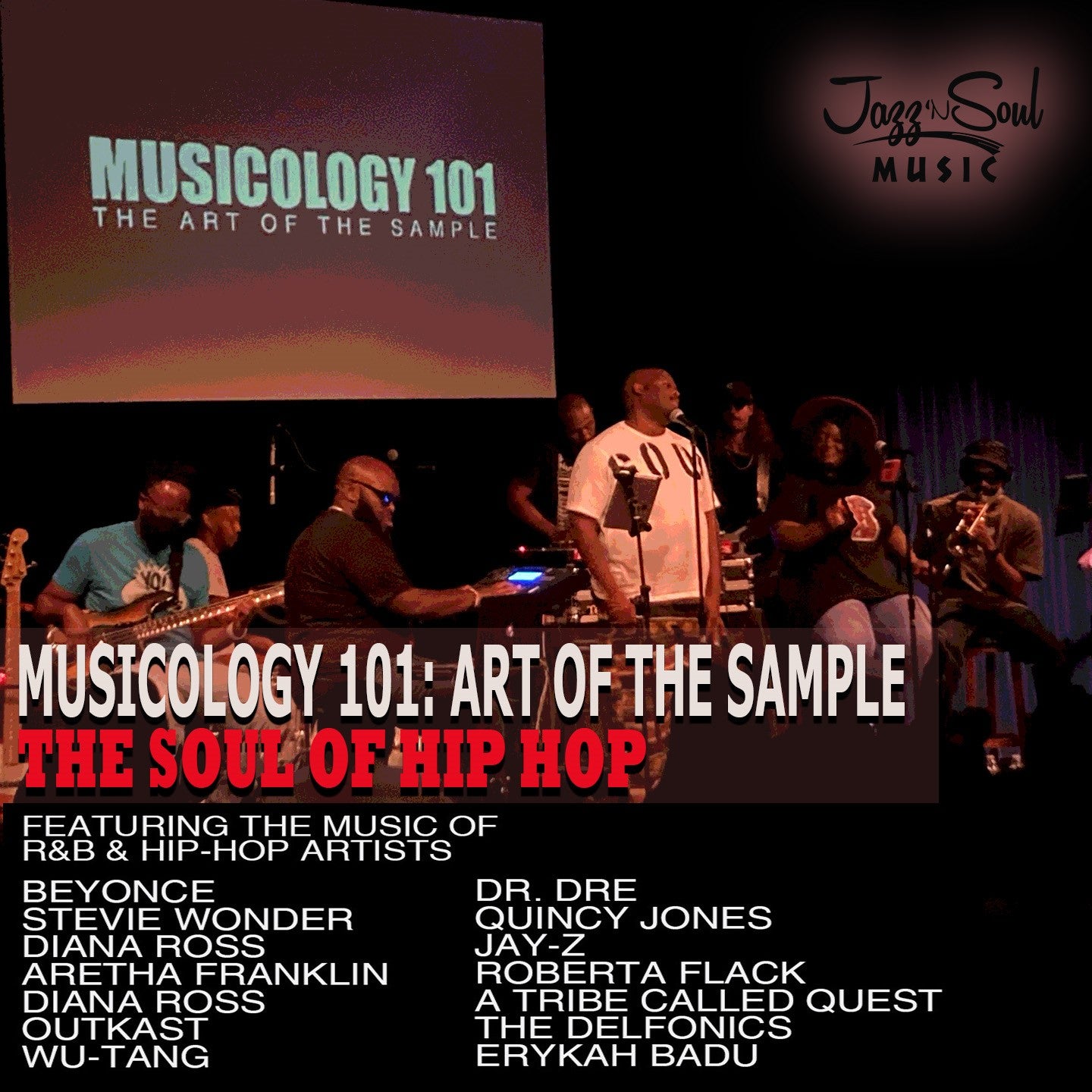 Musicology 101: Art of The Sample - The Soul of Hip Hop