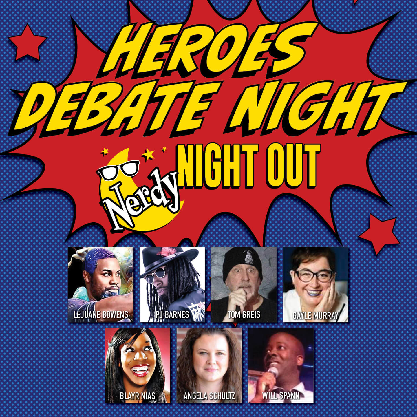 Nerdy Night Out: Heroes Debate Night