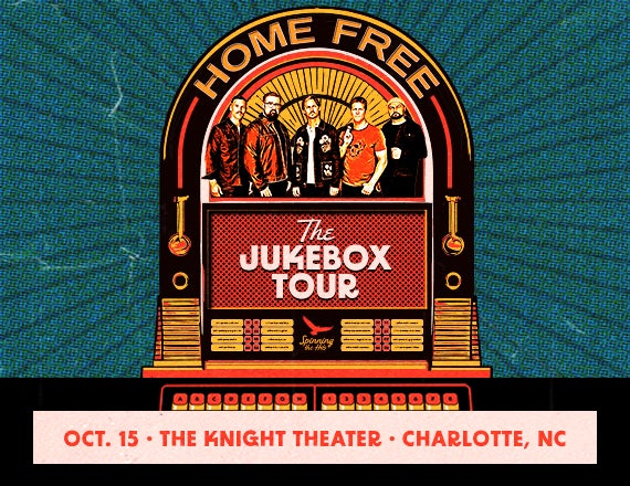 More Info for Home Free: The Jukebox Tour