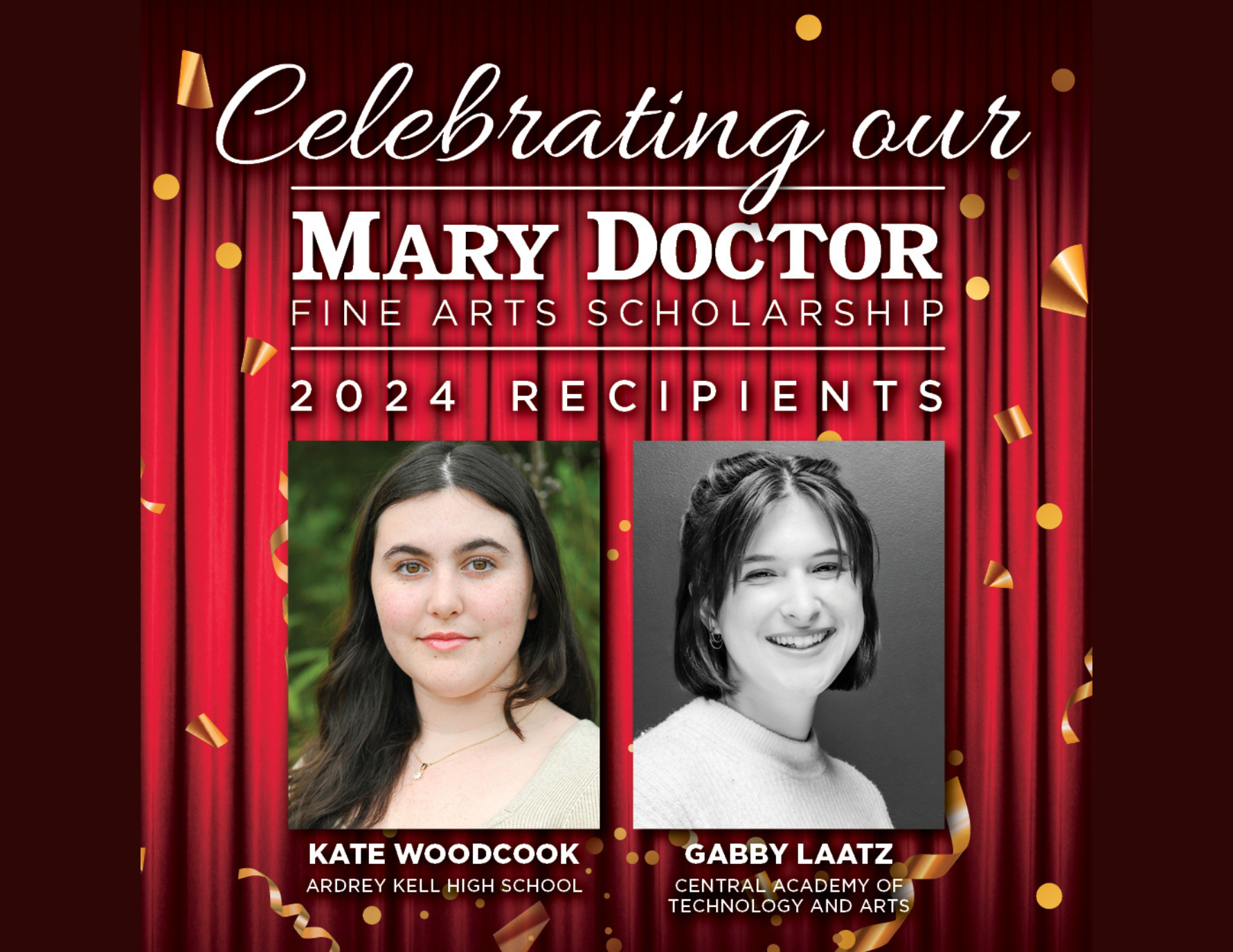 Get to Know this year’s Mary Doctor Fine Arts Scholarship Winners: Multi-talented Seniors Kate Woodcook and Gabby Laatz