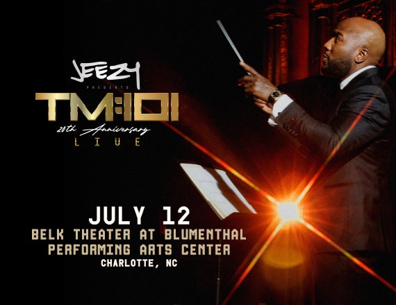 More Info for Jeezy Presents TM:101 LIVE