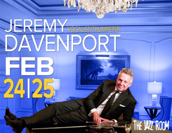 More Info for JAZZ ROOM presents Jeremy Davenport, A Quintessential Lounge Experience