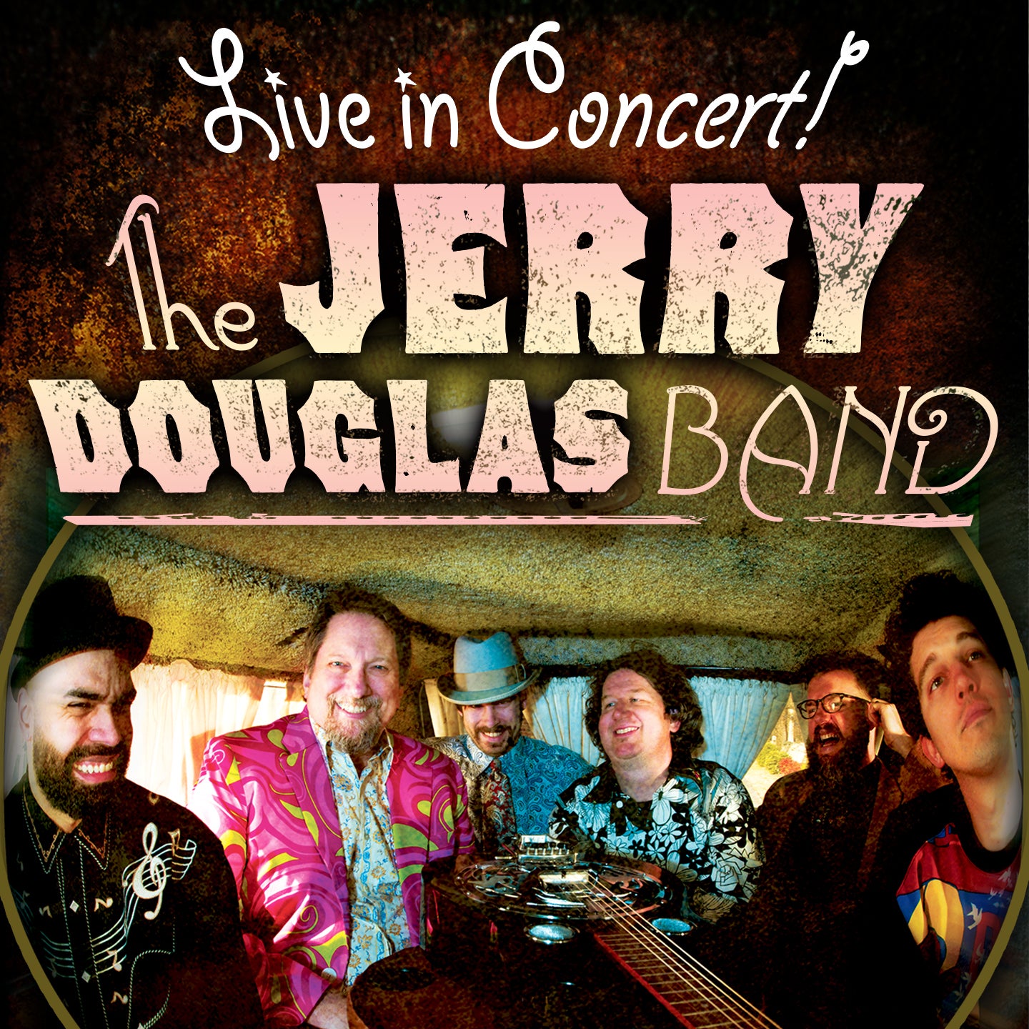 An Evening With The Jerry Douglas Band