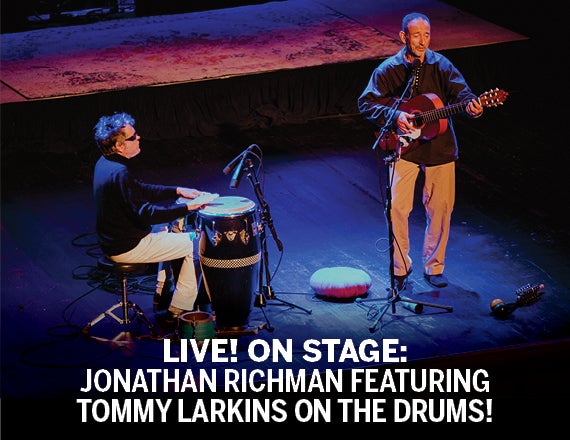 More Info for LIVE! On Stage Jonathan Richman