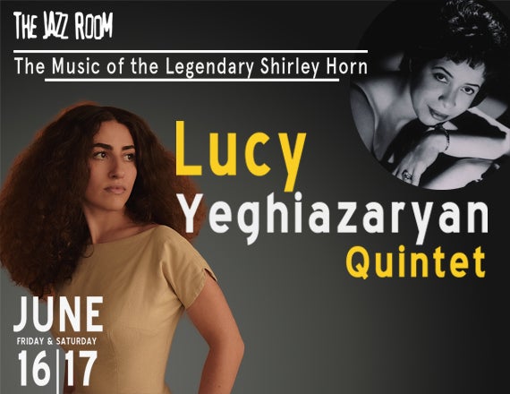 More Info for Jazz Room presents Lucy Yeghiazaryan Quintet: Music of the great Shirley Horn (Straight-Ahead Jazz Vocals)