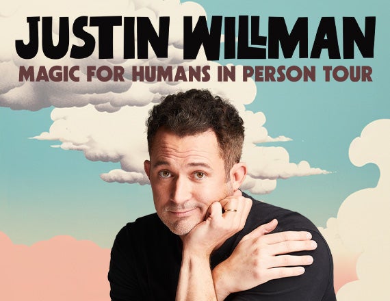 More Info for Justin Willman: Magic for Humans in Person Tour