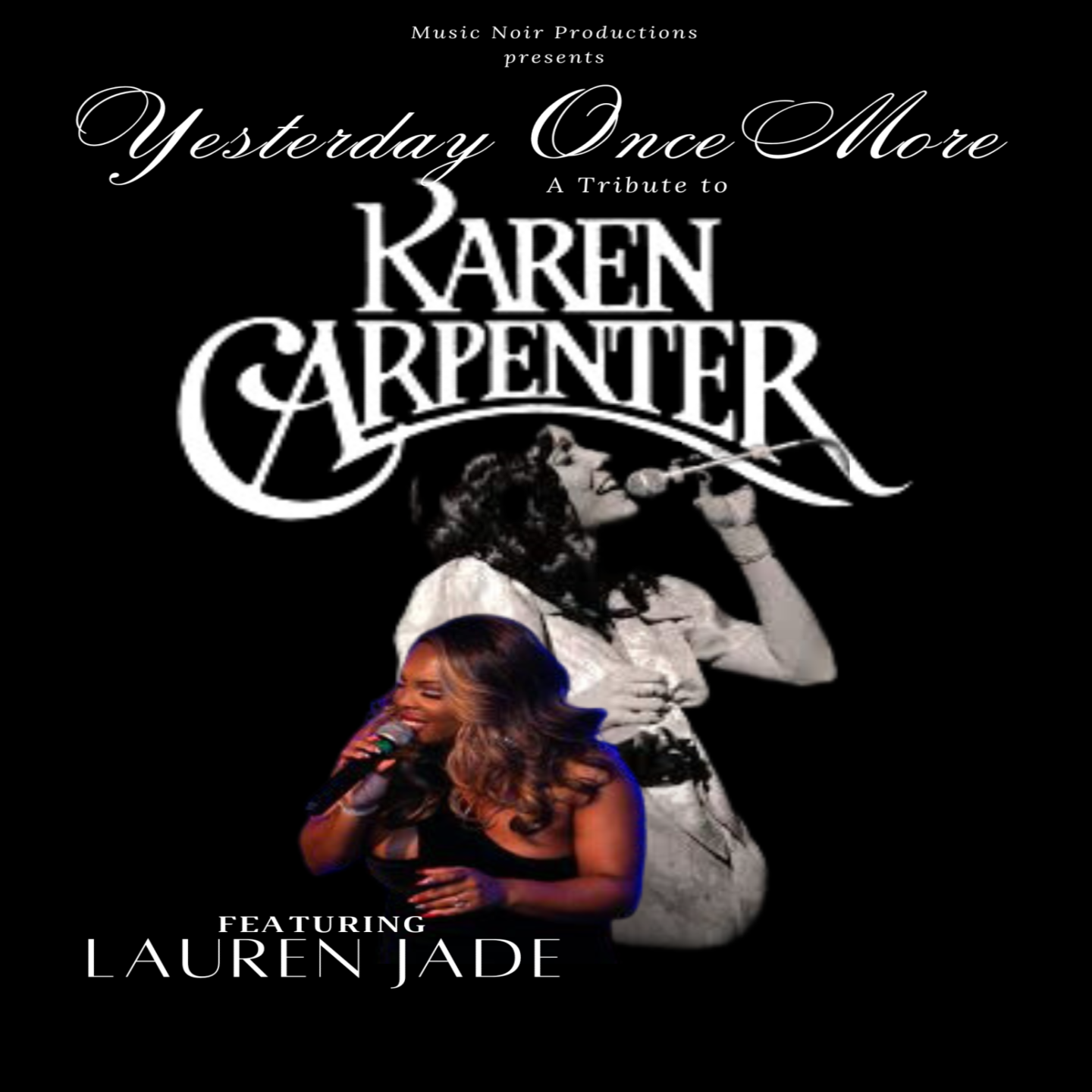 Yesterday Once More A Tribute To Karen Carpenter CarolinaTix