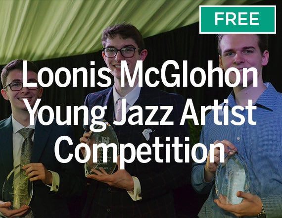 More Info for Loonis McGlohon Young Jazz Artist Competition