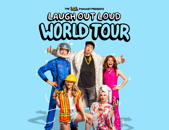 More Info for Laugh Out Loud World Tour