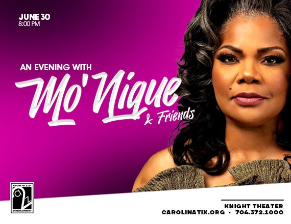 More Info for An Evening with Mo'Nique and Friends