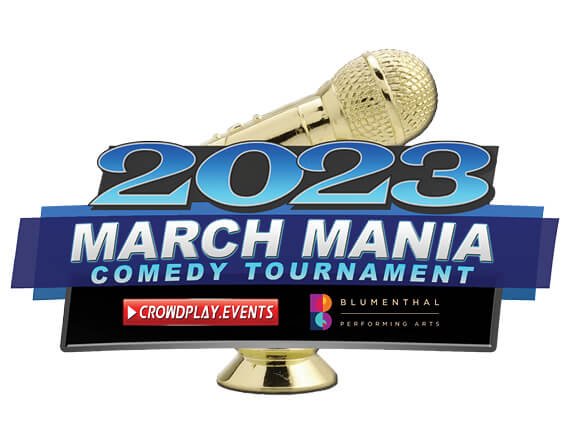 More Info for 2023 March Mania Comedy Tournament