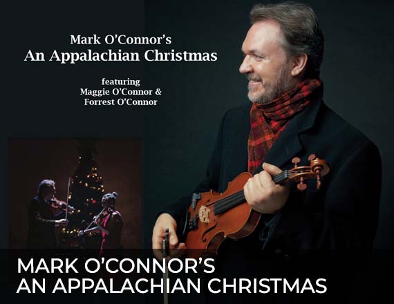 Mark O'Connor's An Appalachian Christmas