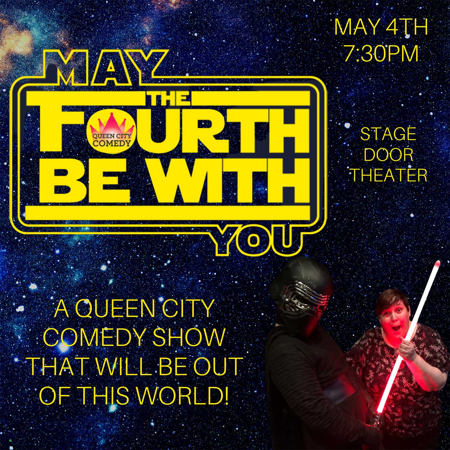 May The Fourth Be With You Comedy Show