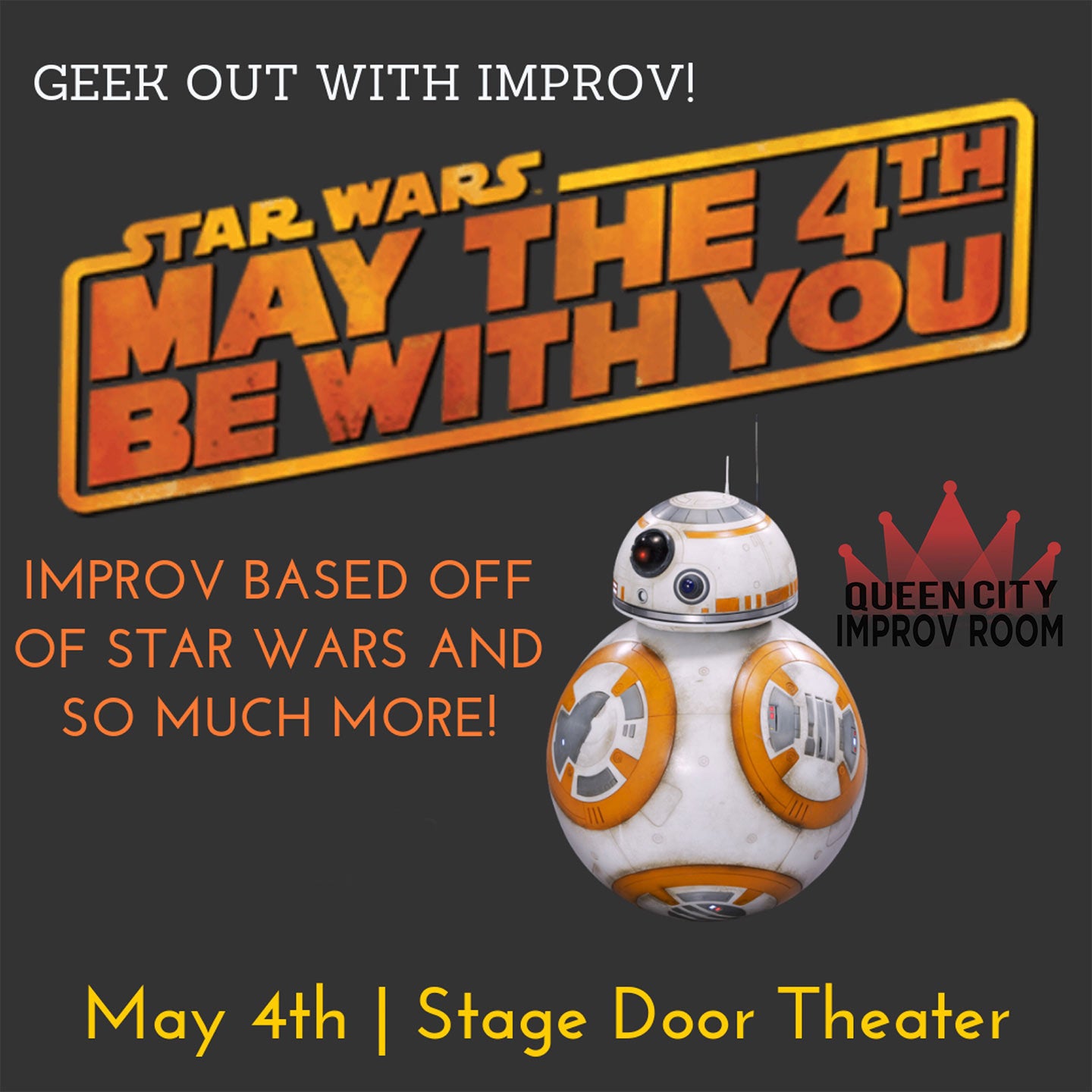 Queen City Improv Room: Star Wars & Geek Show
