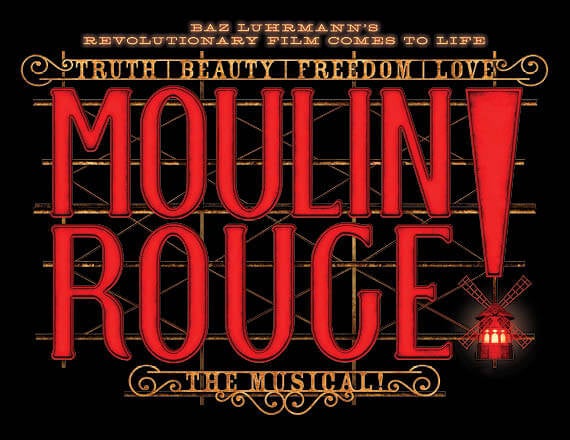 More Info for Moulin Rouge! The Musical