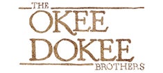 More Info for The Okee Dokee Brothers 