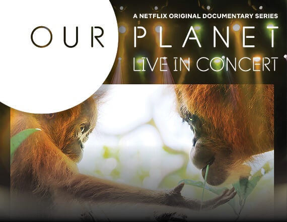 More Info for Our Planet Live in Concert