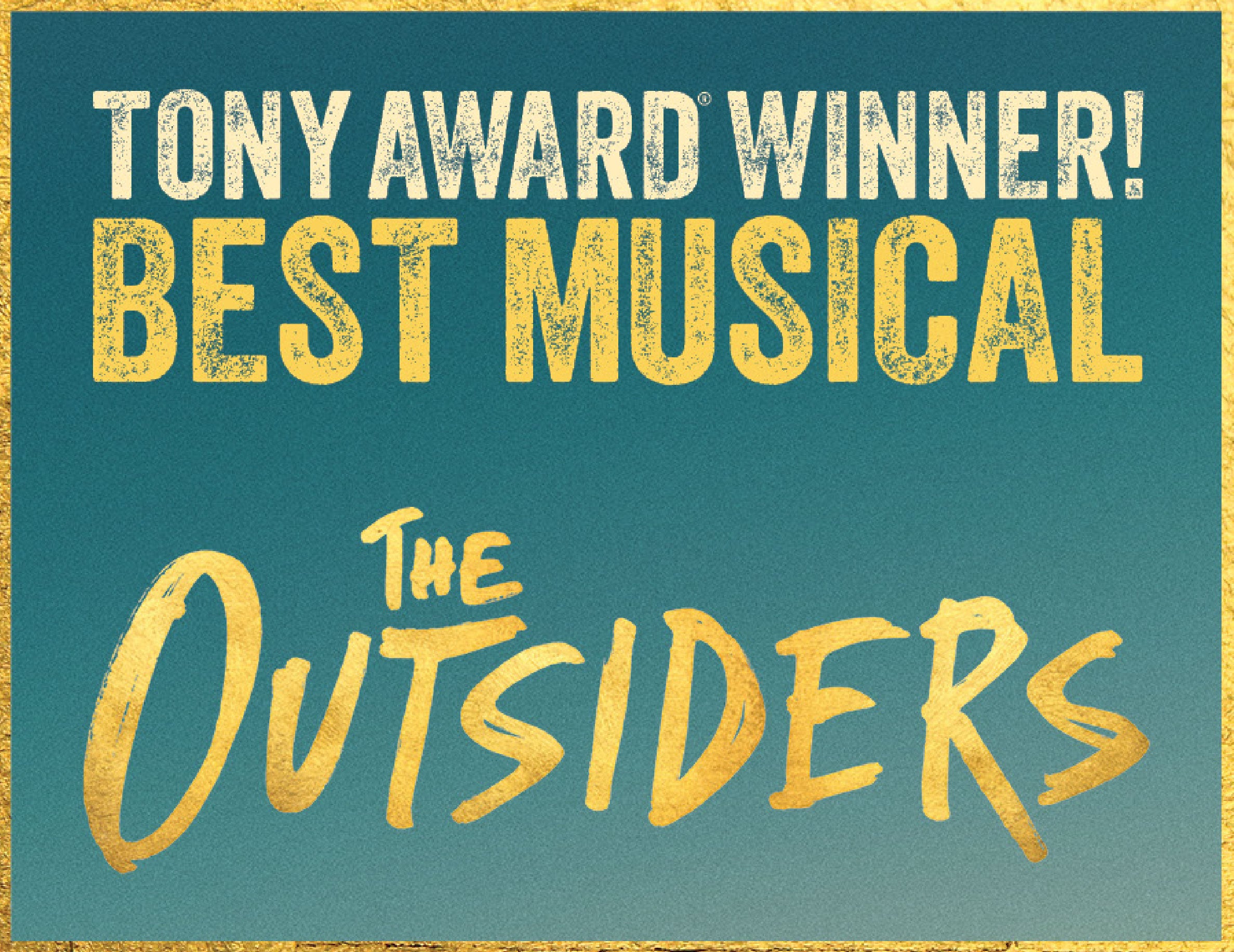 More Info for The Outsiders