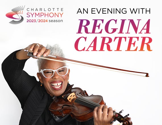 More Info for Charlotte Symphony: An Evening with Regina Carter