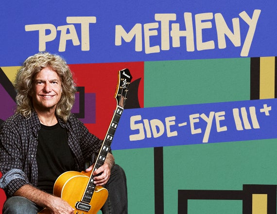 More Info for Pat Metheny: Side Eye III+