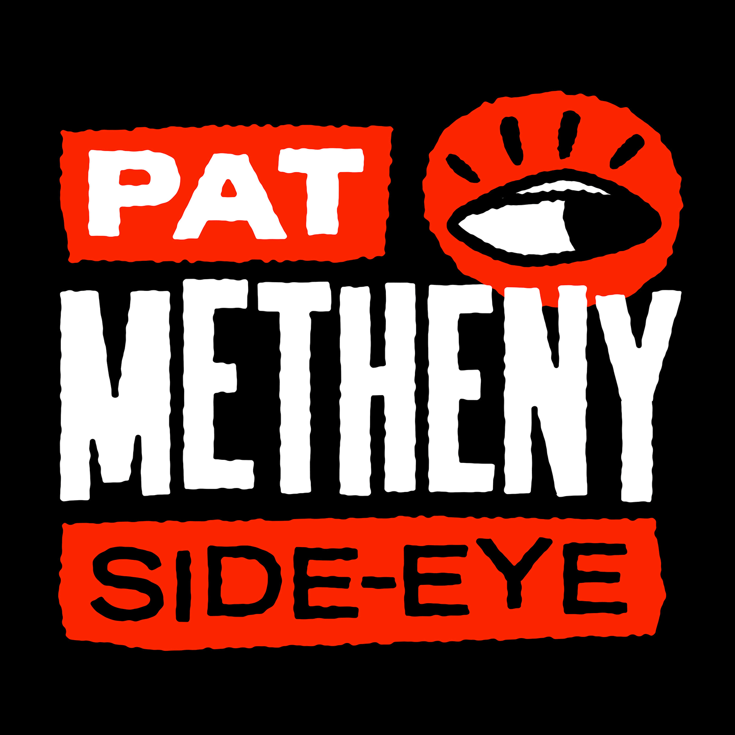 Pat Metheny: Side-Eye