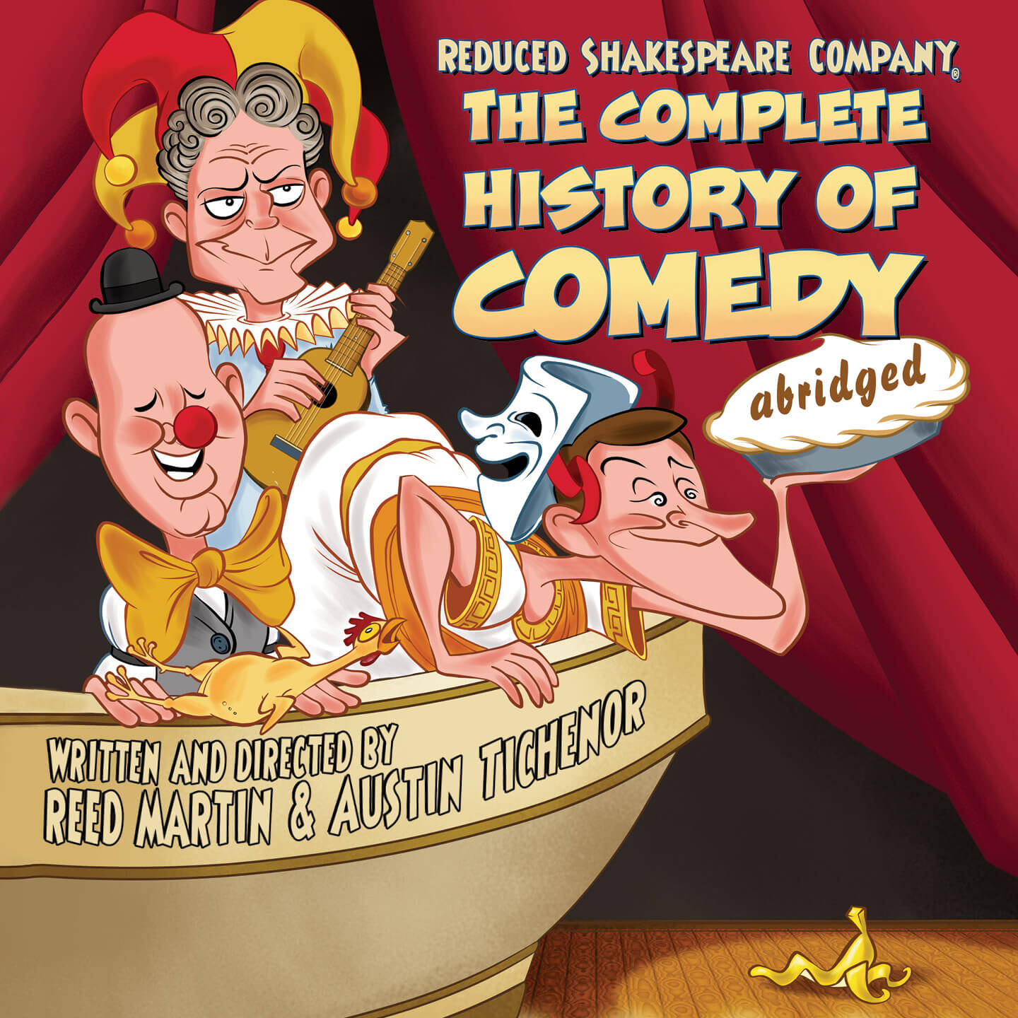 Reduced Shakespeare Company: The Complete History of Comedy (Abridged)