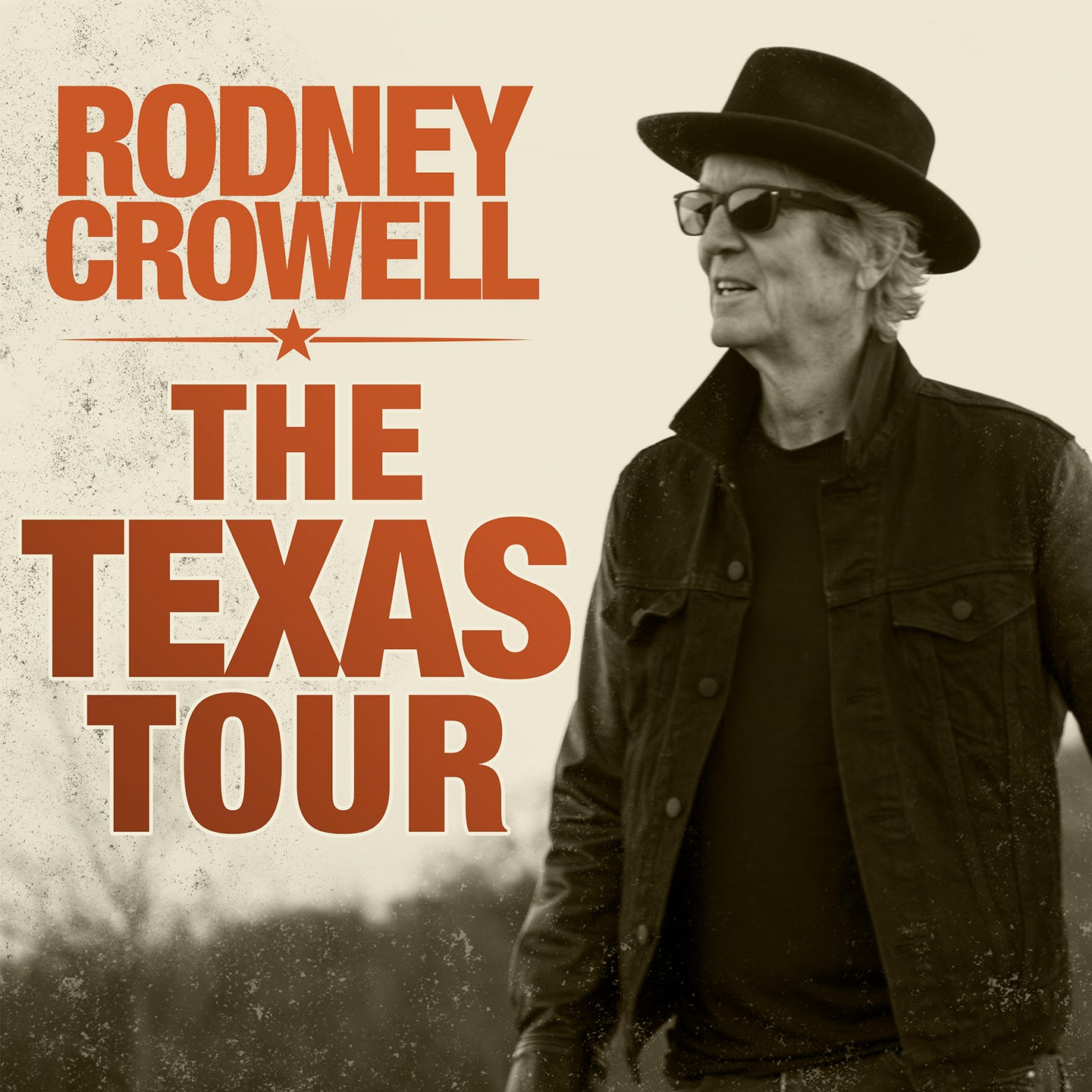 Rodney Crowell: The TEXAS Tour